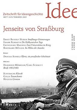 Zeitschrift für Ideengeschichte Heft XV/2 Sommer 2021: Jenseits von Straßburg