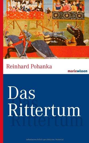 Das Rittertum