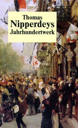 Deutsche Geschichte 1800-1918: 1. Band: 1800-1866. Bürgerwelt und starker Staat. 2. Band: 1866-1918. Bd. 2/1: Arbeitswelt und Bürgergeist. Bd. 2/2: ... Machtstaat vor der Demokratie: 3 Bde.