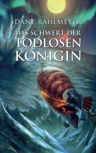 Das Schwert der Todlosen Königin (Der Schatz der gläsernen Wächter 2)