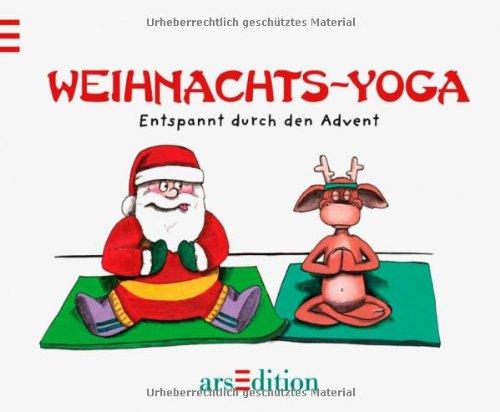 Weihnachts-Yoga: Entspannt durch den Advent