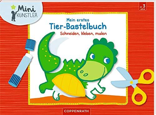 Mein erstes Tier-Bastelbuch: Schneiden, kleben, malen (Mini-Künstler)