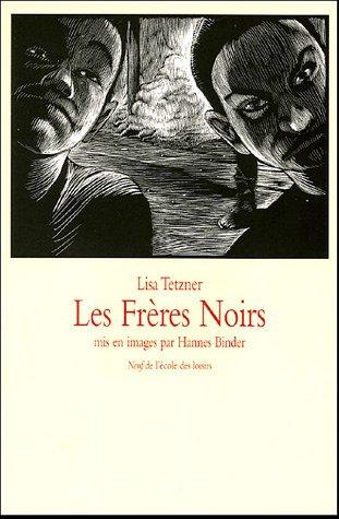 Les frères noirs