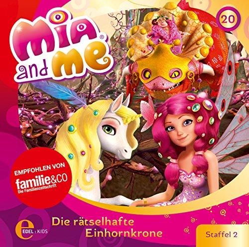 Mia and me - Die rätselhafte Einhornkrone - Das Original-Hörspiel zur TV-Serie, Folge 20