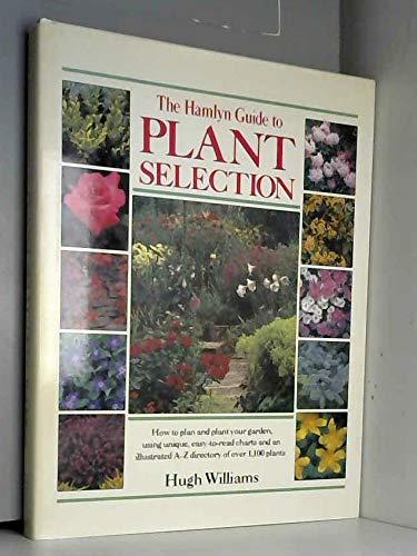 Hamlyn Guide to Plant Selection