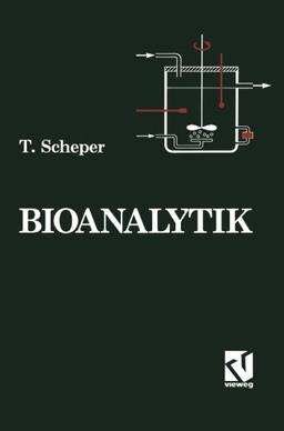 Bioanalytik: Messung des Zellzustands und der Zellumgebung in Bioreaktoren