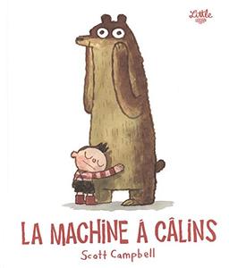 La machine à câlins