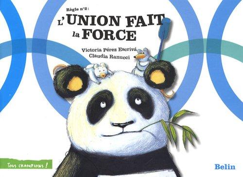 L'union fait la force : règle n° 2