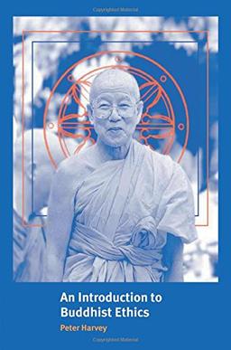 An Introduction to Buddhist Ethics: Foundations, Values and Issues (Introduction to Religion)