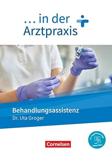 ... in der Arztpraxis - Neue Ausgabe: Behandlungsassistenz in der Arztpraxis - Schülerbuch - Mit PagePlayer-App