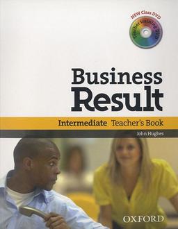 Business Result DVD Edition: Intermediate: Teacher's Book Pack: Business Result DVD Edition Teacher's Book with Class DVD and Teacher Training DVD