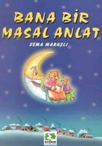 BANA BİR MASAL ANLAT