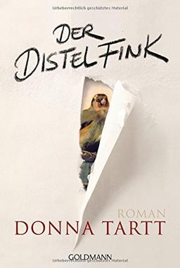 Der Distelfink: Roman