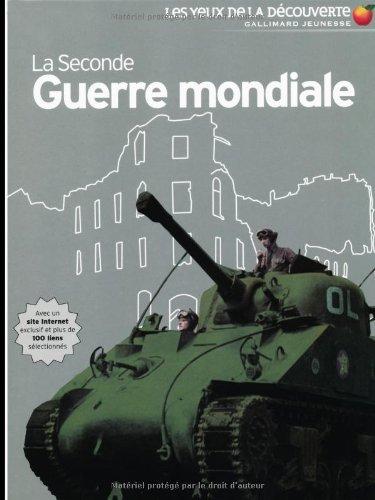 La Seconde Guerre mondiale