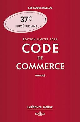 Code de commerce 2024, annoté