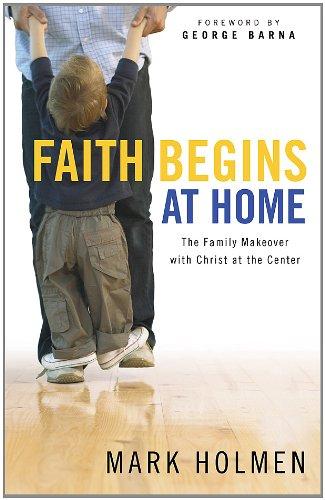 Faith Begins at Home