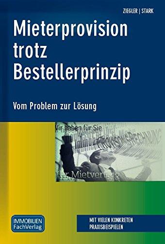 Mieterprovision trotz Bestellerprinzip