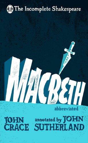 Incomplete Shakespeare: Macbeth