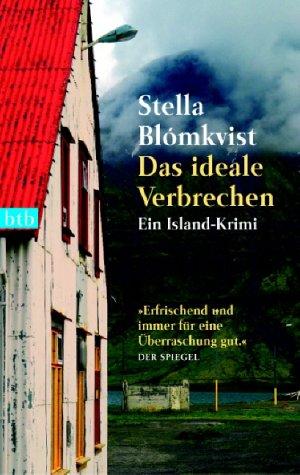 Das ideale Verbrechen: Ein Island-Krimi