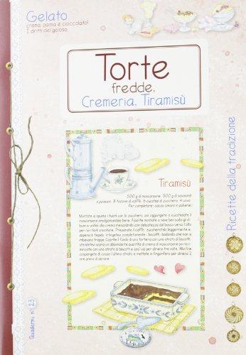 Torte fredde, cremeria, tiramisù