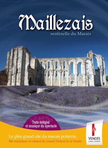 Maillezais, sentinelle du Marais