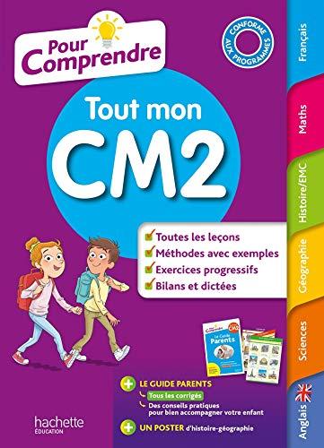 Pour comprendre tout mon CM2 : conforme aux programmes