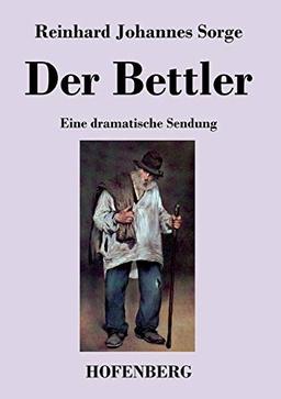 Der Bettler: Eine dramatische Sendung