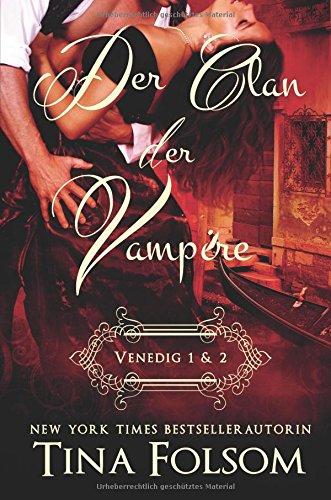 Der Clan der Vampire (Venedig 1 & 2)