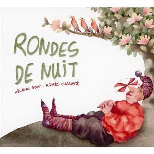 Rondes de Nuit - des Naissance