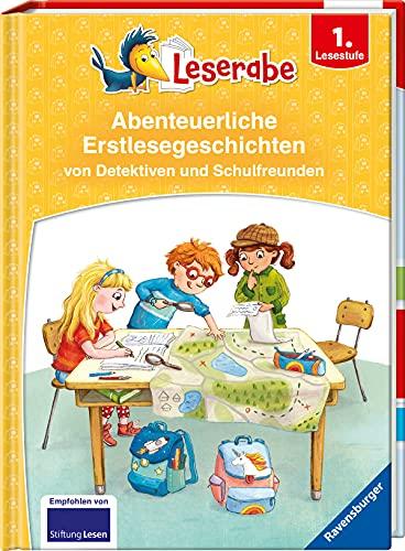 Leserabe - Sonderausgaben: Abenteuerliche Erstlesegeschichten von Detektiven und Schulfreunden