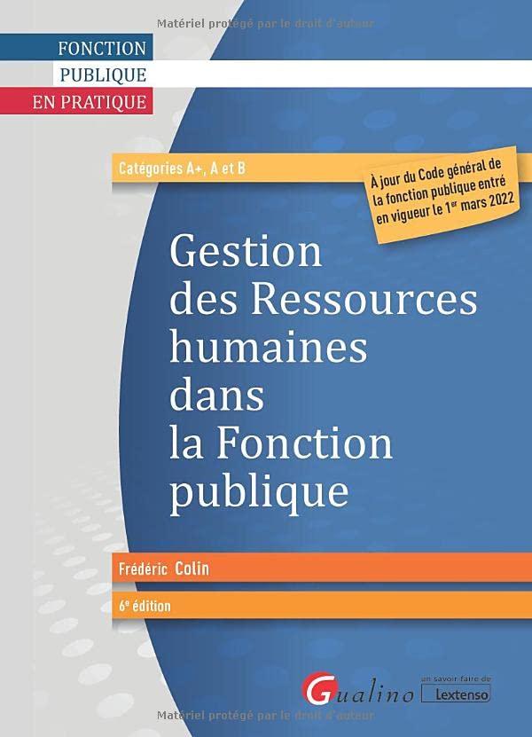 Gestion des ressources humaines dans la fonction publique : catégories A+, A et B