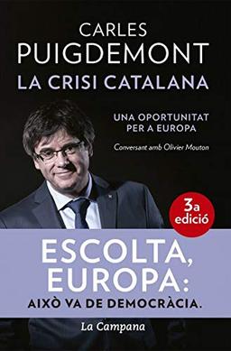 La crisi catalana : Una oportunitat per a Europa (Divulgació)