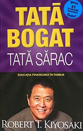 Tata bogat. Tata sarac. Educatia financiara in familie