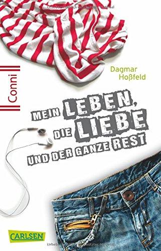 Conni 15, Band 1: Mein Leben, die Liebe und der ganze Rest