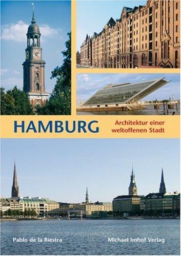 Hamburg: Architektur einer weltoffenen Stadt