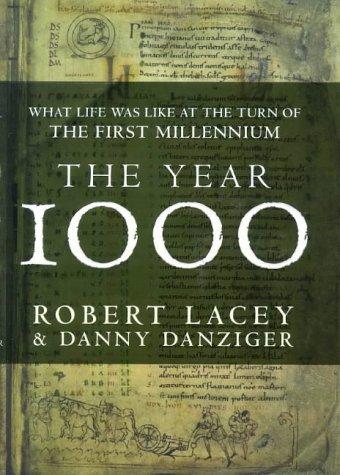 The Year 1000: What Life Was Like at the Turn of the First Millennium