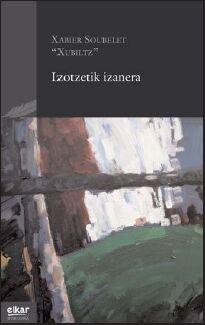 Izotzetik izanera (Iparluma, Band 1)