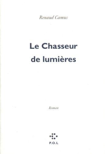 Chasseurs de lumière