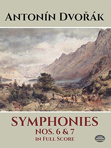 Symphonies Nos. 6 & 7 (Full Score, Authoritative Editions.): Partitur, Dirigierpartitur für Orchester (Dover Music Scores)