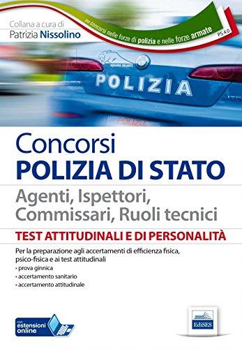 PS 4/0. Test attitudinali e di personalità per agenti, ispettori, commissari, ruoli tecnici. Con espansione online