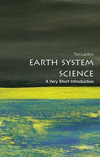 Earth System Science: A Very Short Introduction (Very Short Introductions)