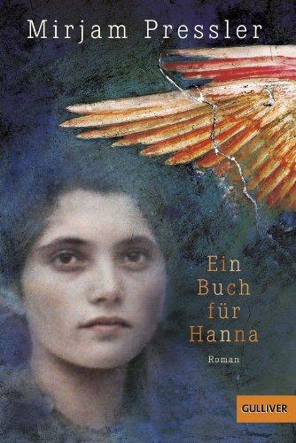 Ein Buch für Hanna: Roman (Gulliver)