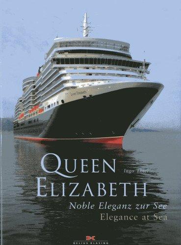 Queen Elizabeth: Noble Eleganz zur See - Elegance at sea