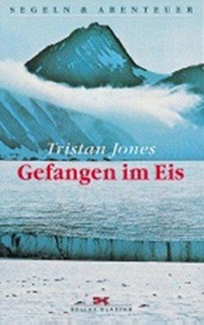 Gefangen im Eis. Allein auf arktischem Kurs.