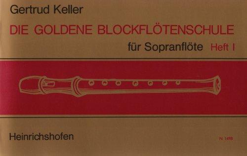 Die goldene Blockflötenschule