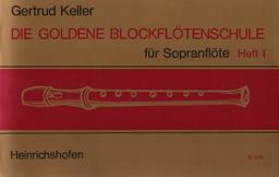 Die goldene Blockflötenschule