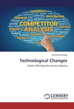 Technological Changes: Factor affecting the service industry