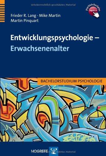 Entwicklungspsychologie - Erwachsenenalter