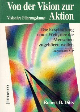 Von der Vision zur Aktion