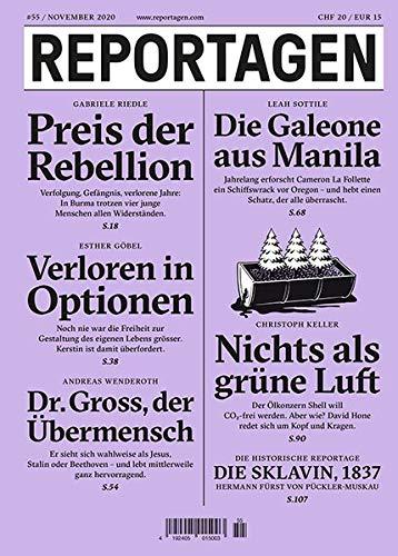 Reportagen #55: Das unabhängige Magazin für erzählte Gegenwart